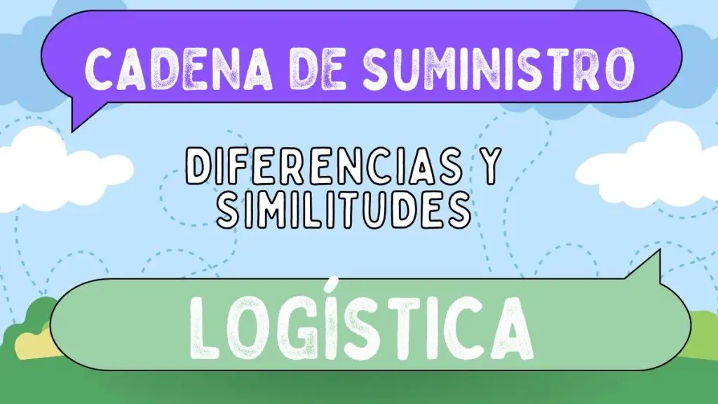 Diferencias entre cadena de suministro y logística