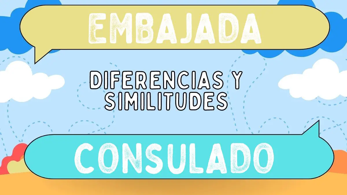 Diferencias entre embajada y consulado