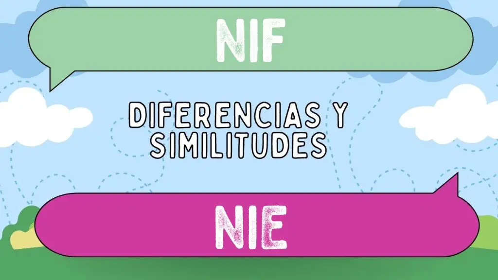 Diferencias entre nif y nie