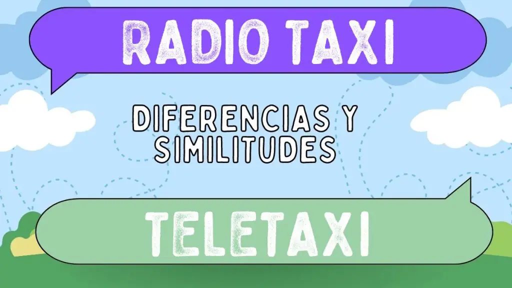 Diferencias entre radio taxi y teletaxi