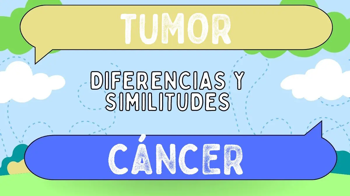 Diferencias entre tumor y cáncer